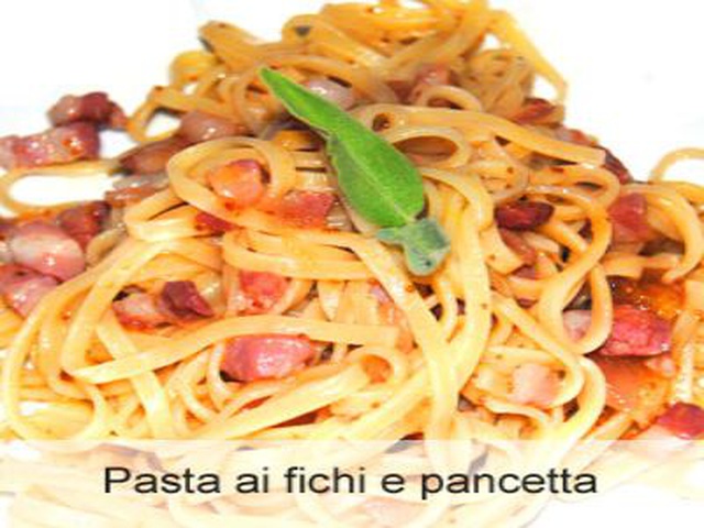 Pasta Fichi E Pancetta